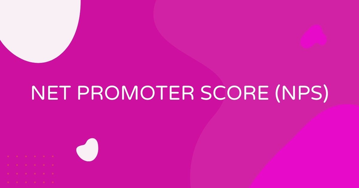 מה זה Net Promoter Score (NPS)?
